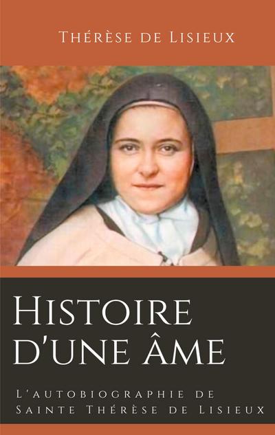 Histoire d’une âme