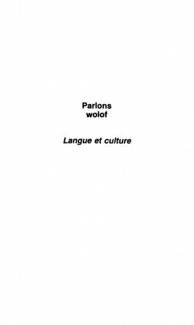 Parlons wolof: langue et culture