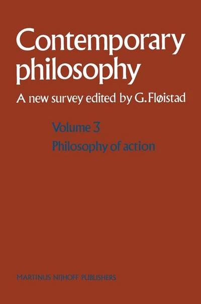 Volume 3: Philosophy of Action
