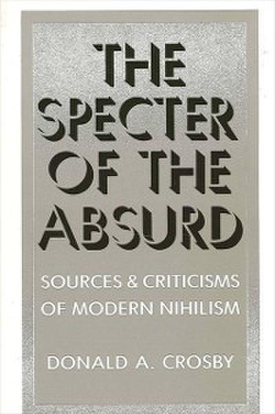 The Specter of the Absurd