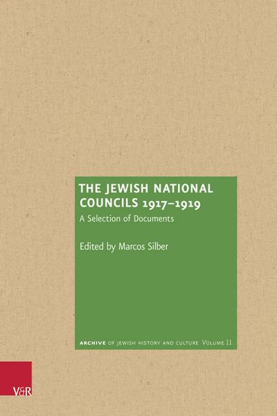 The Jewish National Councils 1917-1919 