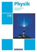 Physik - Ausgabe Volk und Wissen - Ausgabe A - Sekundarstufe I - 7./8. Schuljahr