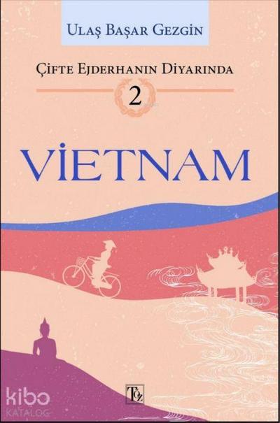 Cifte Ejderhanin Diyarinda 2 - Vietnam