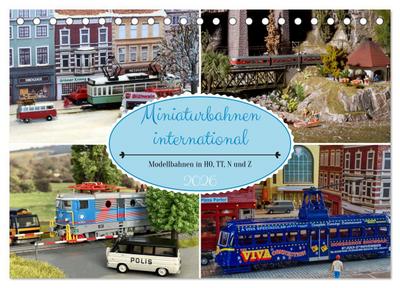 Miniaturbahnen international (Tischkalender 2026 DIN A5 quer), CALVENDO Monatskalender