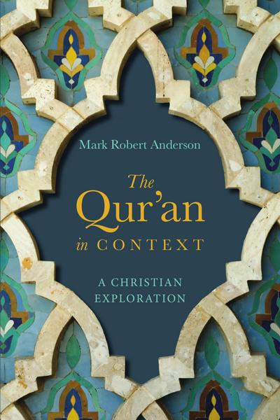 The Qur’an in Context