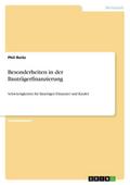 Besonderheiten in der Bauträgerfinanzierung