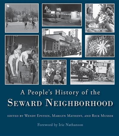 People’s History of the Seward Neighborhood