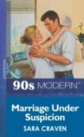 Marriage Under Suspicion
