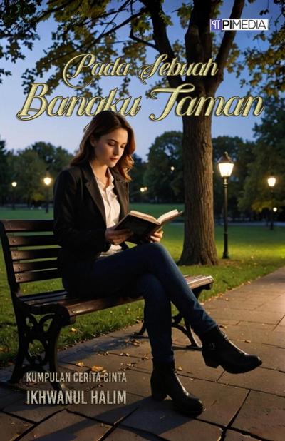 Pada Sebuah Bangku Taman