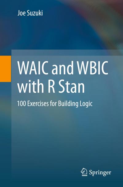 WAIC and WBIC with R Stan