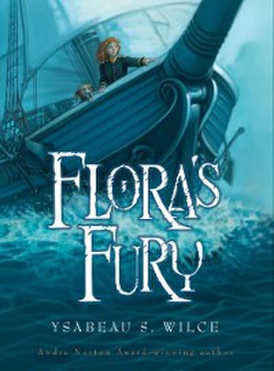 Flora’s Fury
