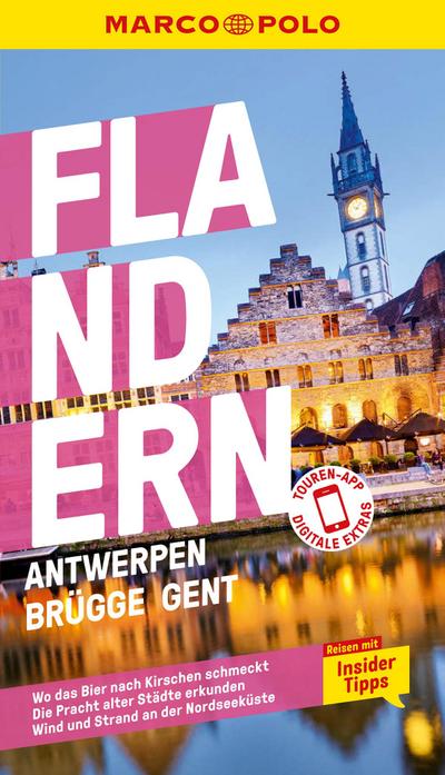 MARCO POLO Reiseführer E-Book Flandern, Antwerpen, Brügge, Gent