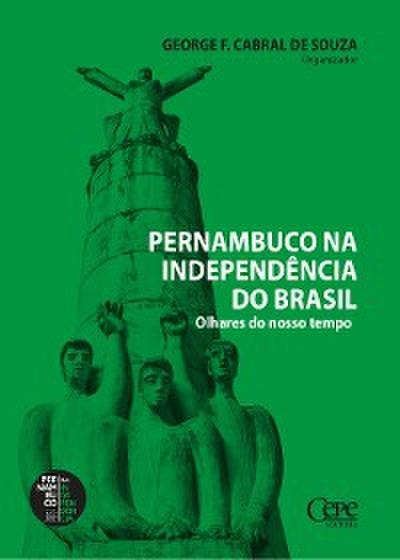 Pernambuco na Independência do Brasil