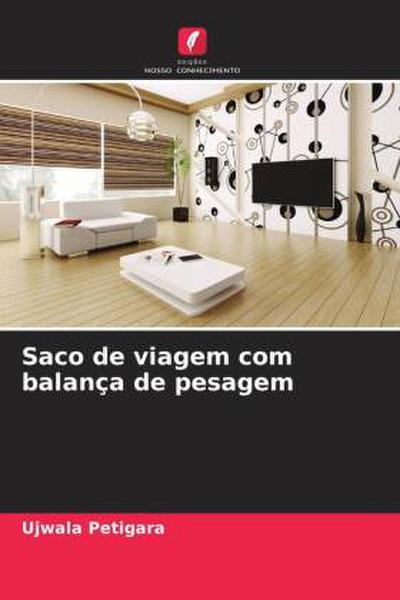 Saco de viagem com balança de pesagem