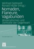 Nomaden, Flaneure, Vagabunden