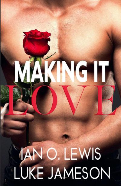 Making It Love