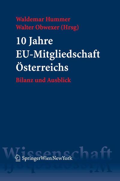 10 Jahre EU-Mitgliedschaft Österreichs