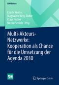 Multi-Akteurs-Netzwerke: Kooperation als Chance fü