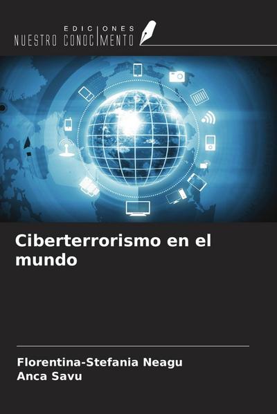 Ciberterrorismo en el mundo