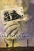 Be Not Afraid