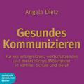 Gesundes Kommunizieren