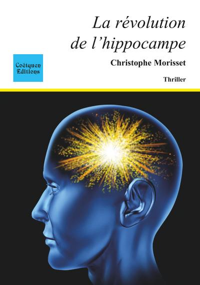 La révolution de l’hippocampe