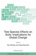 Tree Species Effects on Soils: Implications for Gl