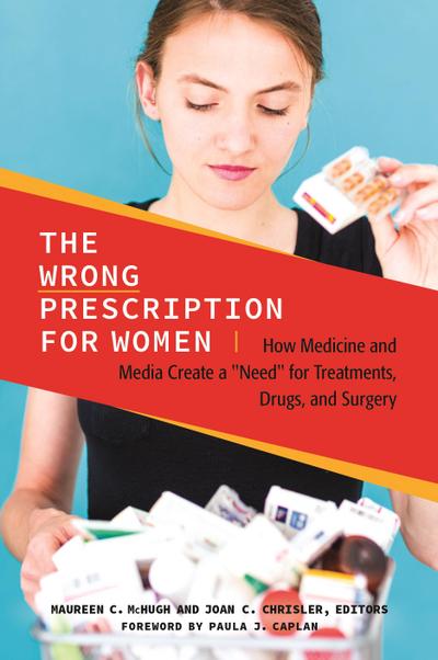 The Wrong Prescription for Women