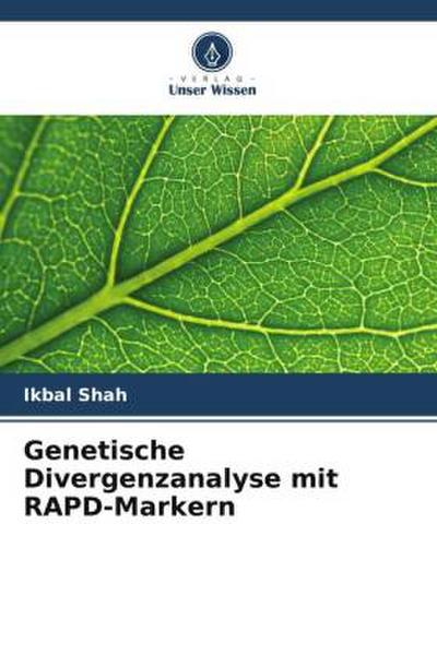 Genetische Divergenzanalyse mit RAPD-Markern