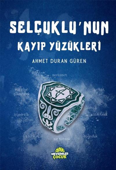 Selcuklunun Kayip Yüzükleri