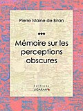 Mémoire sur les perceptions obscures