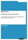 Filmfinanzierung in Deutschland
