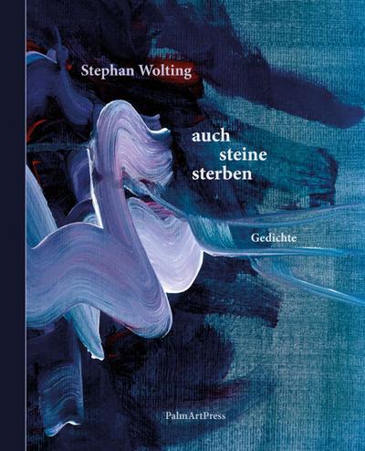 auch steine sterben