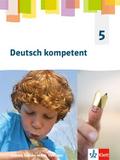 Deutsch kompetent 5. Ausgabe Sachsen, Sachsen-Anhalt, Thüringen Gymnasium. Schülerbuch Klasse 5