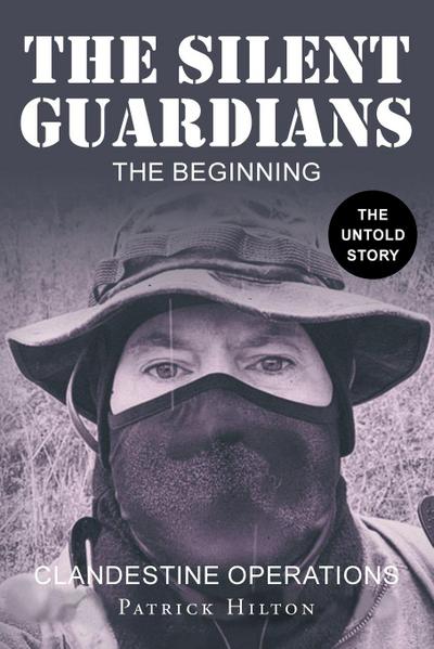 The Silent Guardians