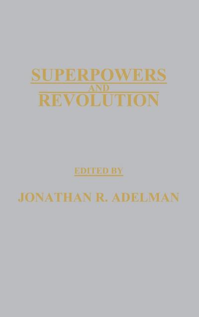 Superpowers and Revolution