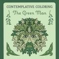 The Green Man (Contemplative Coloring)