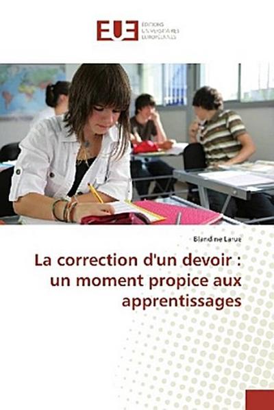 La correction d’un devoir : un moment propice aux apprentissages