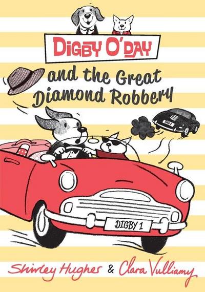 Digby O’Day and the Great Diamond Robbery