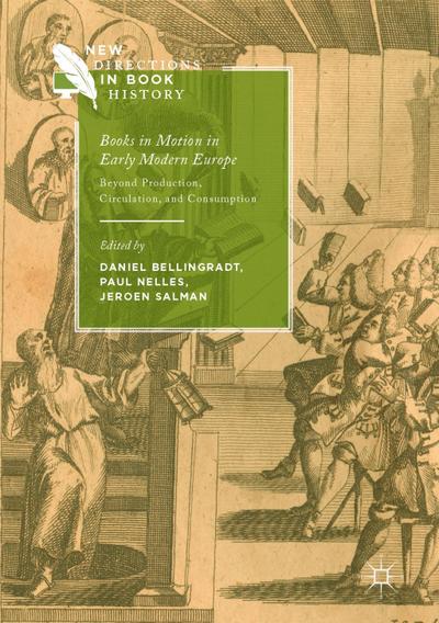 Books in Motion in Early Modern Europe