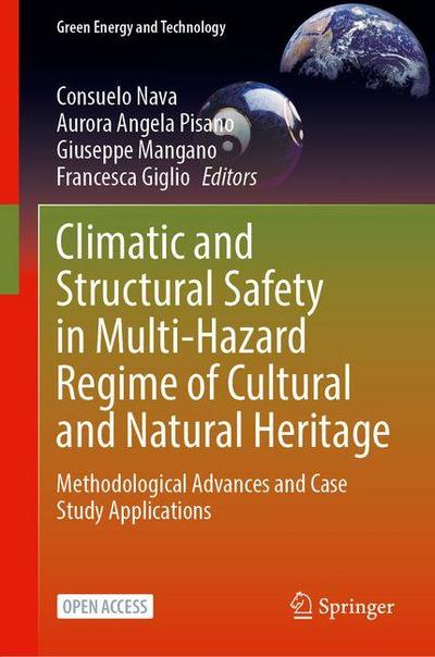 Climatic and Structural Safety in Multi-Hazard Regime of Cultural and Natural Heritage