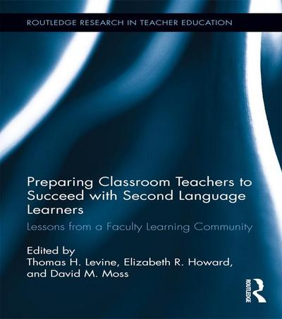 Preparing Classroom Teachers to Succeed with Second Language Learners