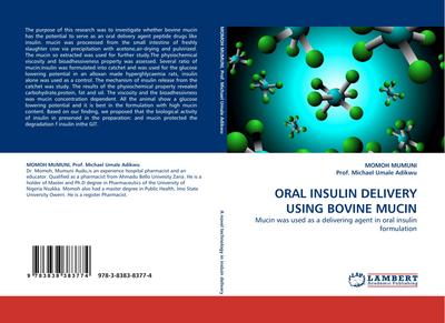ORAL INSULIN DELIVERY USING BOVINE MUCIN