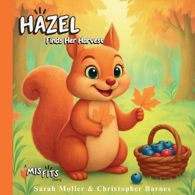 Hazel Finds Her Harvest