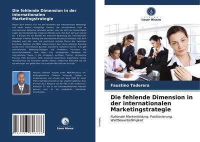 Die fehlende Dimension in der internationalen Marketingstrategie