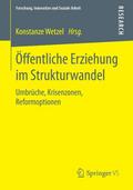 Öffentliche Erziehung im Strukturwandel