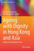 Ageing with Dignity in Hong Kong and Asia