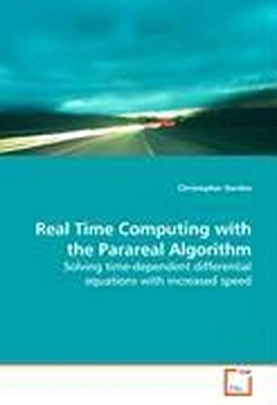 Real Time Computing with the Parareal Algorithm