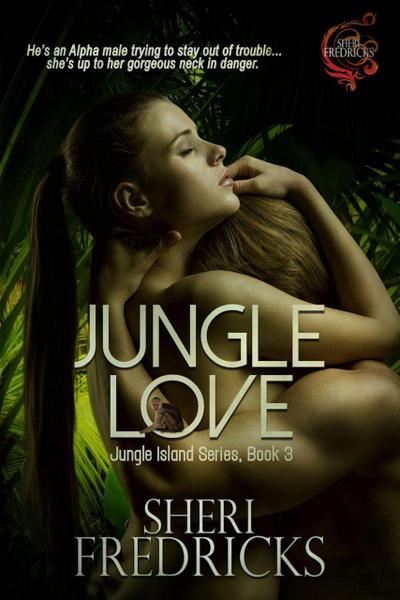 Jungle Love (Jungle Island, #3)