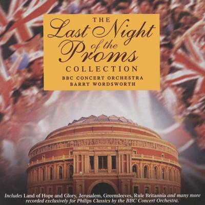 The Last Night Of the Proms Collection, 1 Audio-CD